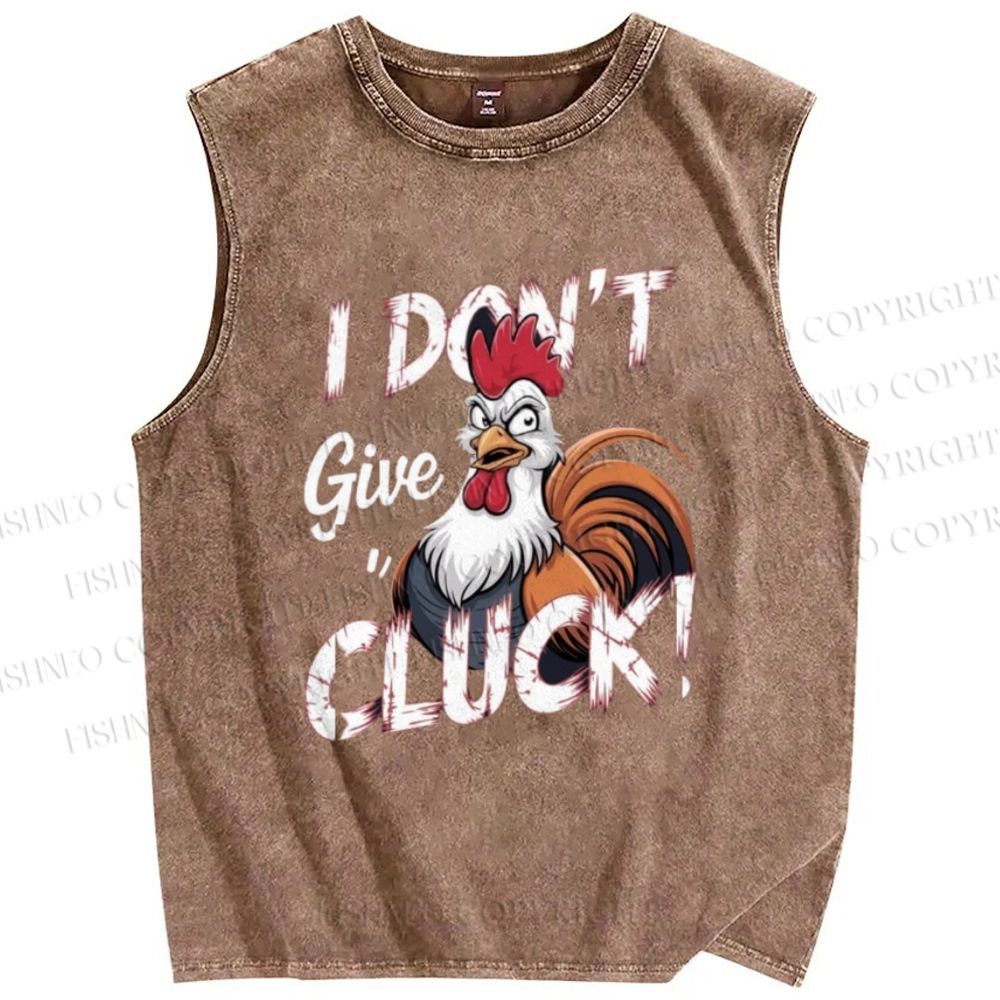 Unisex I Don't Give CLUCK Chicken Printed Washed Tank Top