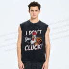 Unisex I Don't Give CLUCK Chicken Printed Washed Tank Top