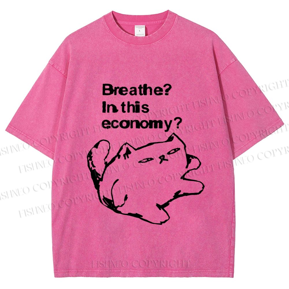 Unisex Breathe in this economy Cat Printed Washed Tee