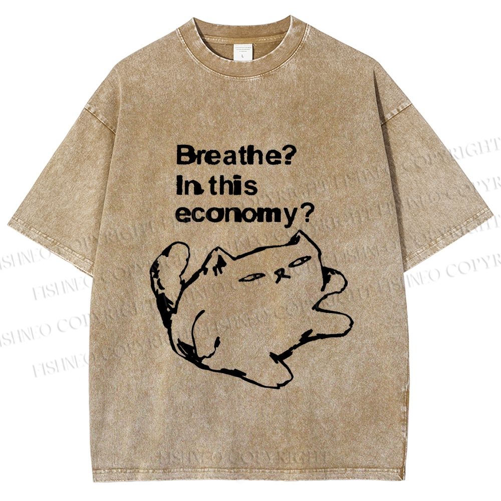 Unisex Breathe in this economy Cat Printed Washed Tee