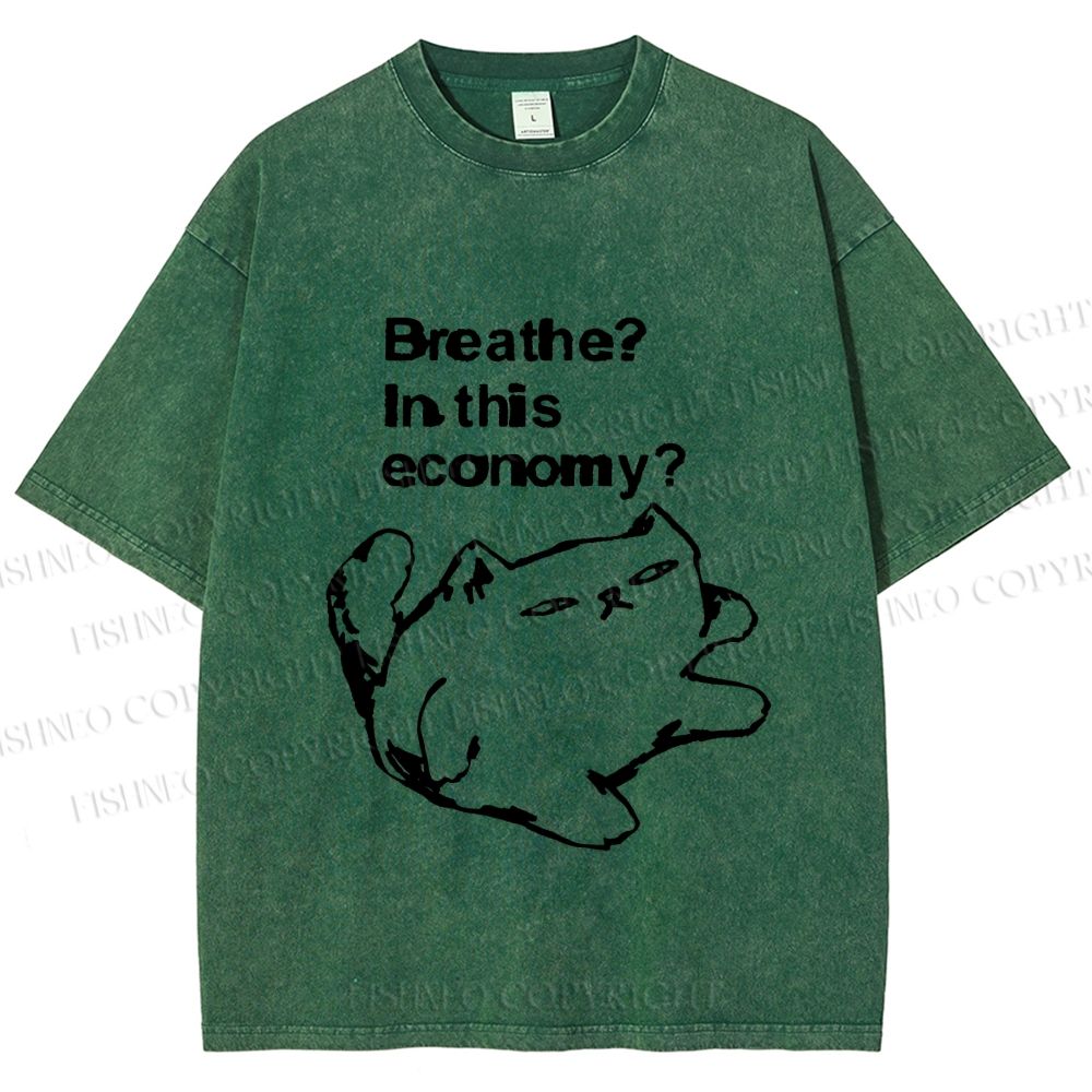 Unisex Breathe in this economy Cat Printed Washed Tee