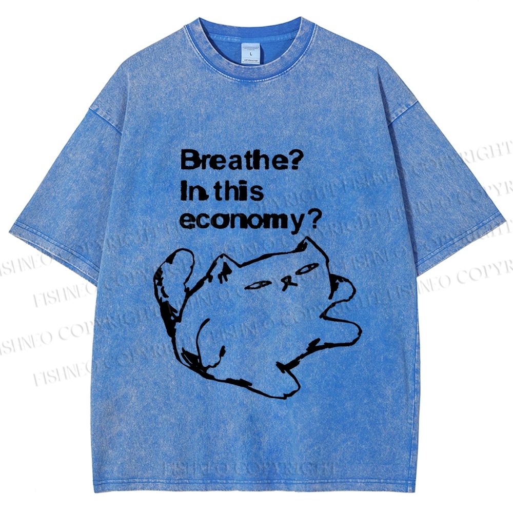 Unisex Breathe in this economy Cat Printed Washed Tee