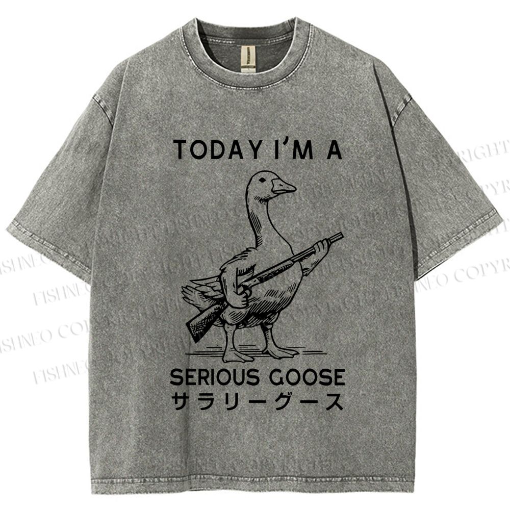 Unisex Today I am a serious goose Printed Washed Tee