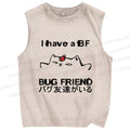Unisex I have a bug friend Cat Printed Washed Tank Top