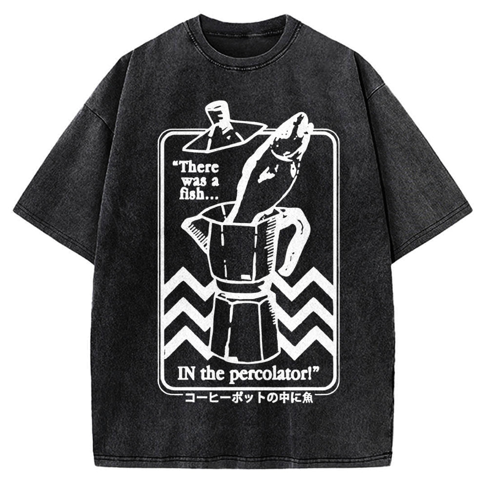 Fish In The Coffee Machine Vintage Washed T-shirt