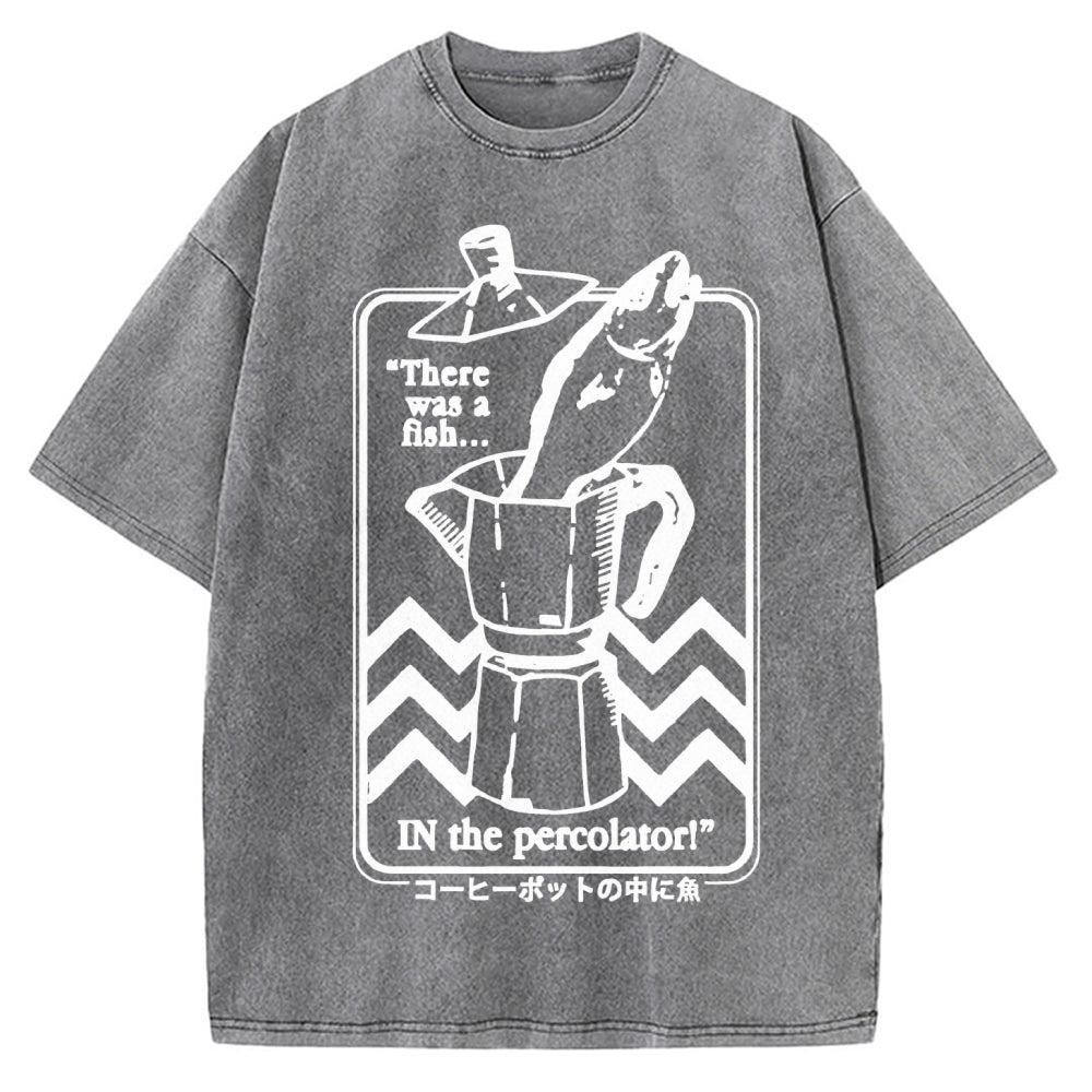 Fish In The Coffee Machine Vintage Washed T-shirt