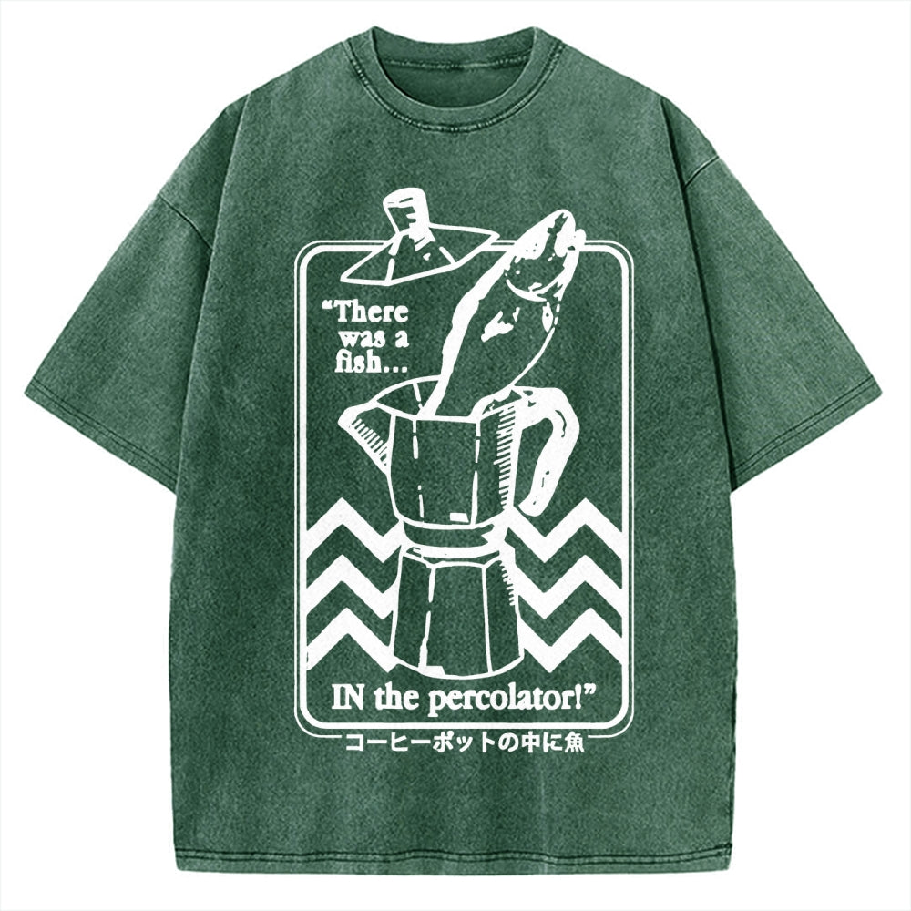 Fish In The Coffee Machine Vintage Washed T-shirt