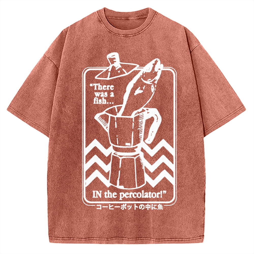 Fish In The Coffee Machine Vintage Washed T-shirt