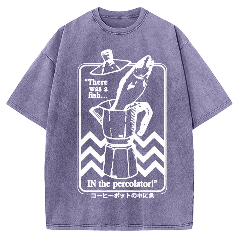 Fish In The Coffee Machine Vintage Washed T-shirt