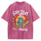 The Pray Away Vintage Washed T-shirt