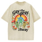 The Pray Away Vintage Washed T-shirt