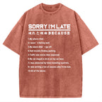Reason For Being Late Vintage Washed T-shirt