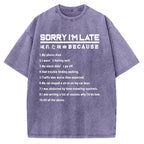 Reason For Being Late Vintage Washed T-shirt