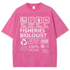 Unisex Fisheries Biologist Printed Washed Tee