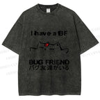 Unisex I have a bug friend Cat Printed Washed Tee