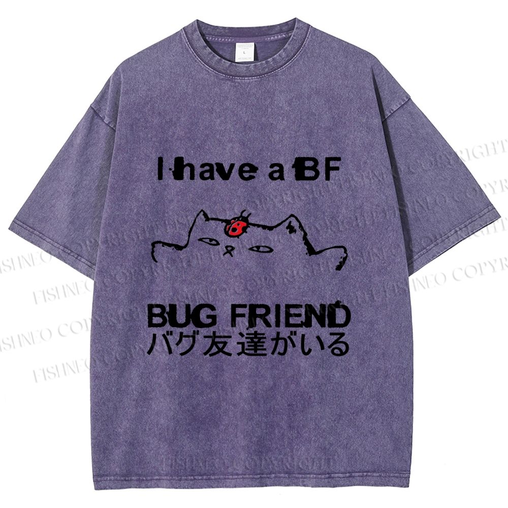 Unisex I have a bug friend Cat Printed Washed Tee