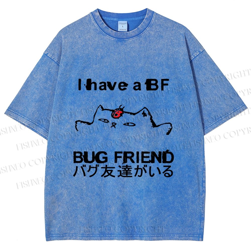 Unisex I have a bug friend Cat Printed Washed Tee