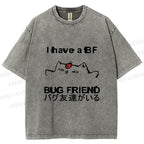 Unisex I have a bug friend Cat Printed Washed Tee