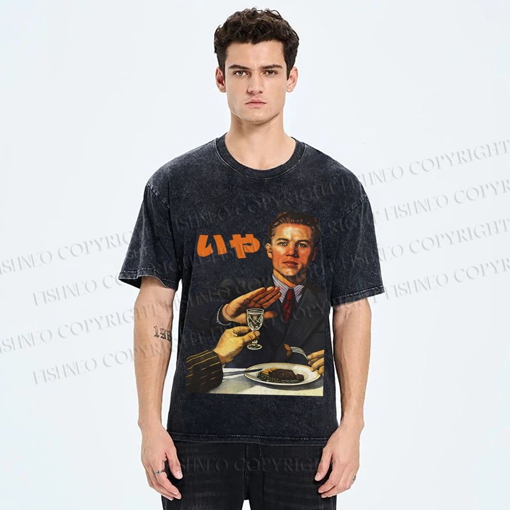Unisex No I dont Drink Vintage Poster Printed Washed Tee