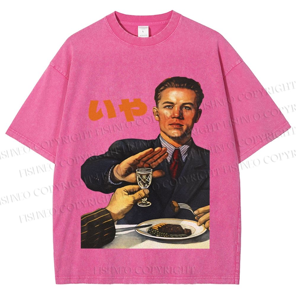 Unisex No I dont Drink Vintage Poster Printed Washed Tee