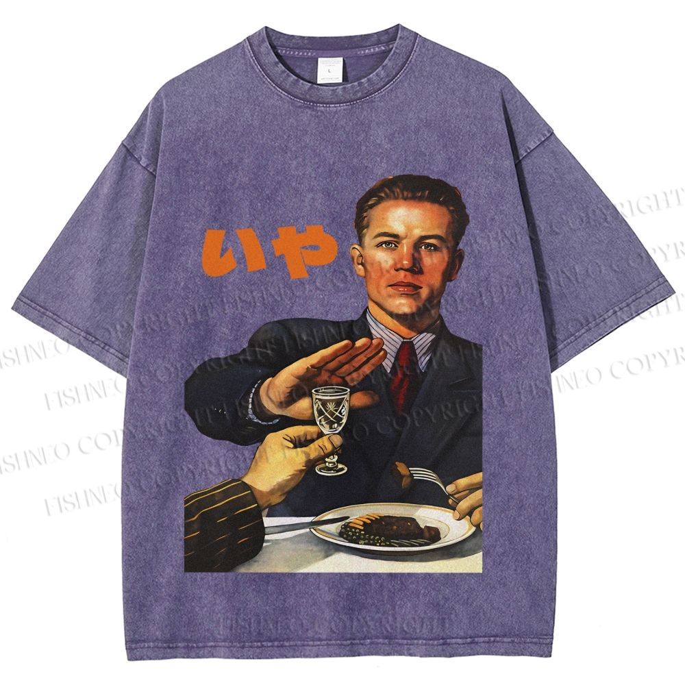 Unisex No I dont Drink Vintage Poster Printed Washed Tee