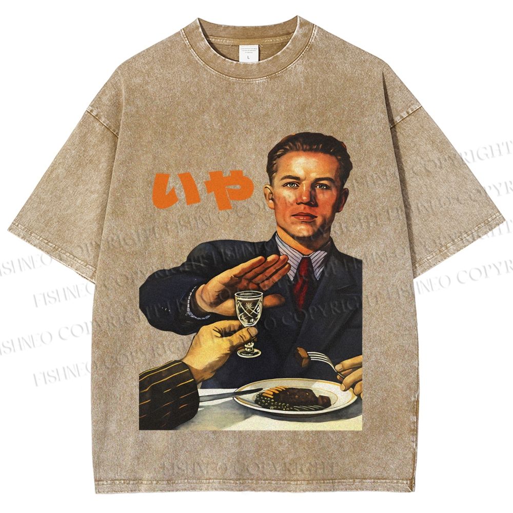 Unisex No I dont Drink Vintage Poster Printed Washed Tee