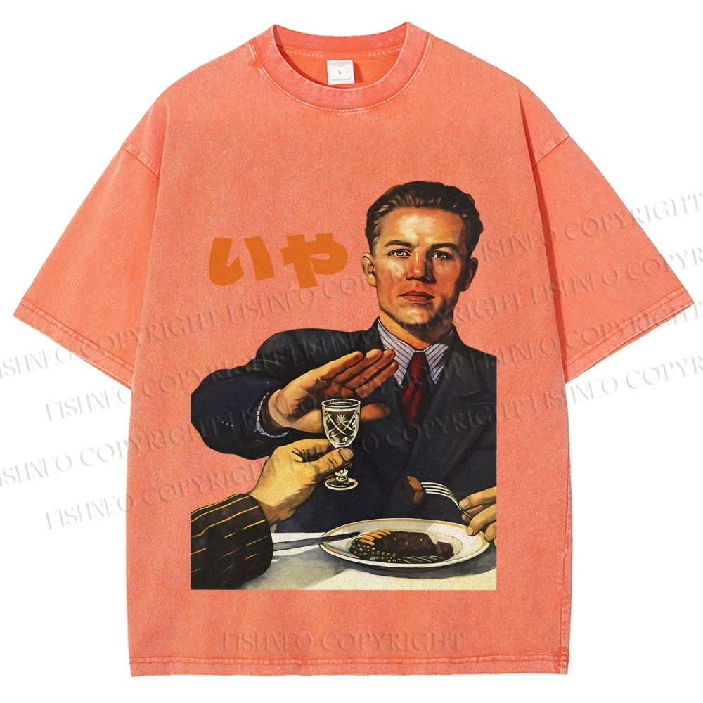 Unisex No I dont Drink Vintage Poster Printed Washed Tee