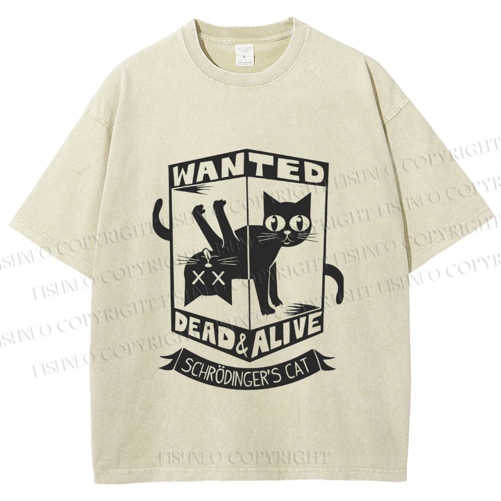 Unisex Wanted Dead Cat Alive Cat Printed Washed Tee
