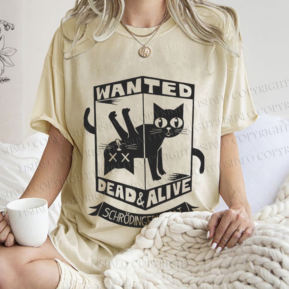 Unisex Wanted Dead Cat Alive Cat Printed Washed Tee