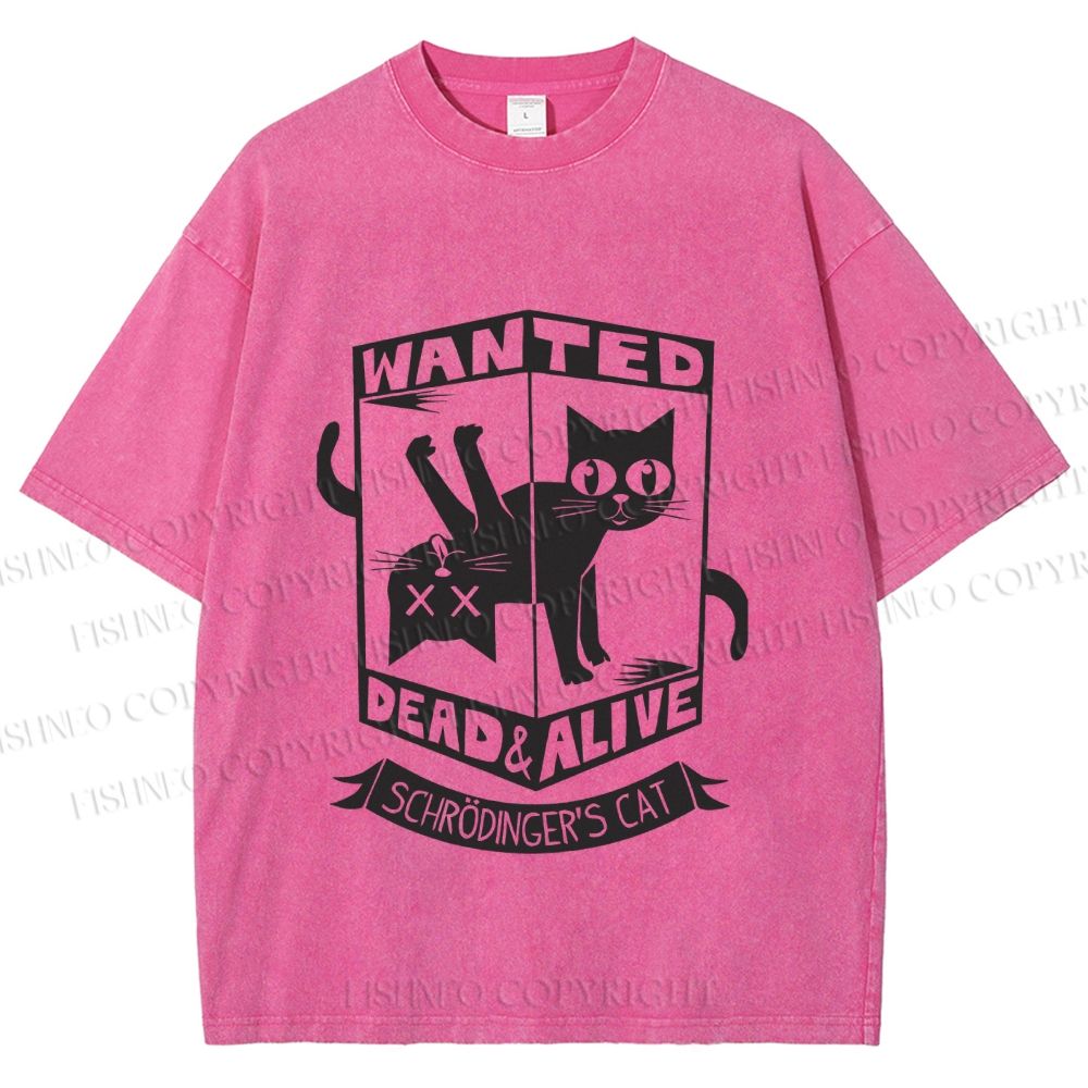 Unisex Wanted Dead Cat Alive Cat Printed Washed Tee