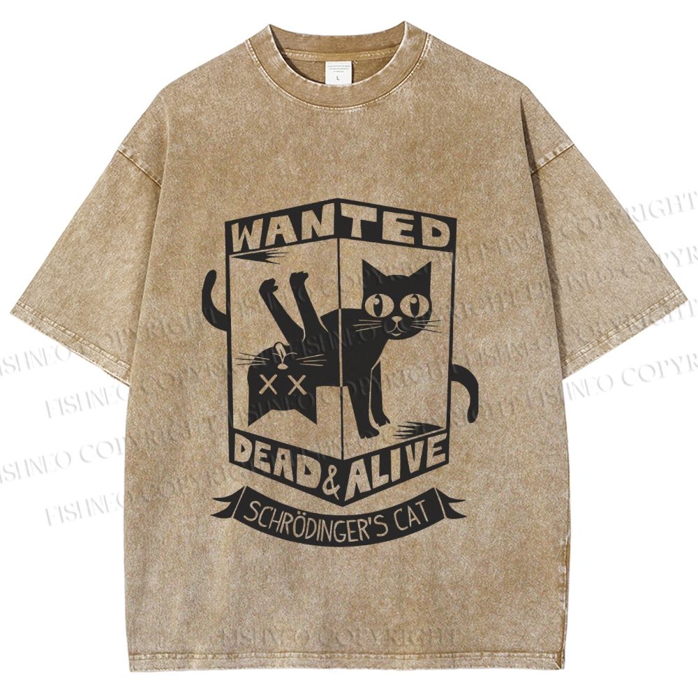 Unisex Wanted Dead Cat Alive Cat Printed Washed Tee