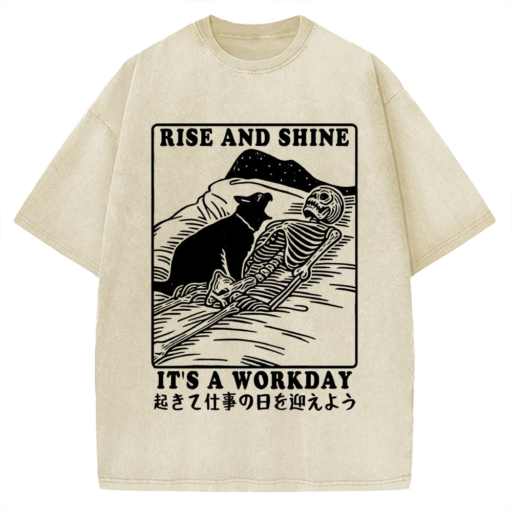Rise And Shine It's A Workday Vintage Washed T-shirt