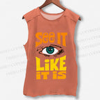 Unisex See It Like It Is Eye Printed Washed Tank Top