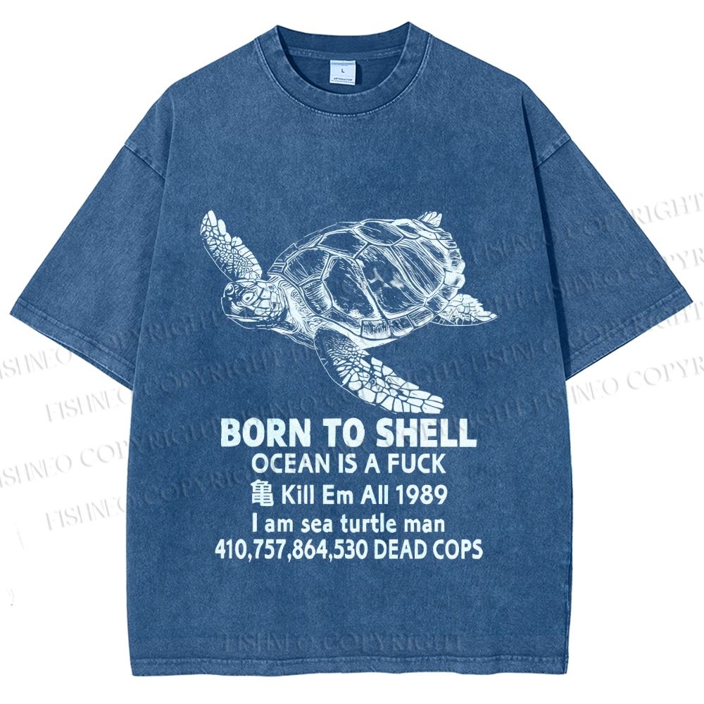 Unisex Born To Shell Printed Washed Tee