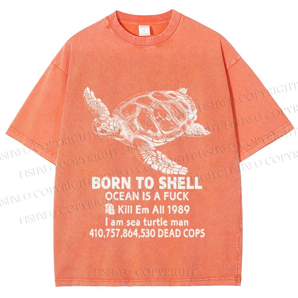 Unisex Born To Shell Printed Washed Tee