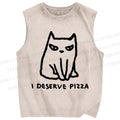 Unisex I Deserve Pizza Cat Printed Washed Tank Top