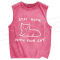 Unisex Stay Home With Your Cat Printed Washed Tank Top