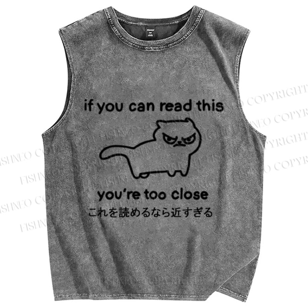Unisex Too Close Funny Cat Printed Washed Tank Top
