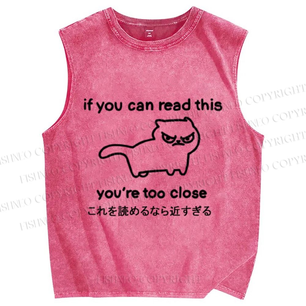 Unisex Too Close Funny Cat Printed Washed Tank Top