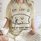 Unisex But At What Cost Printed Washed Tee