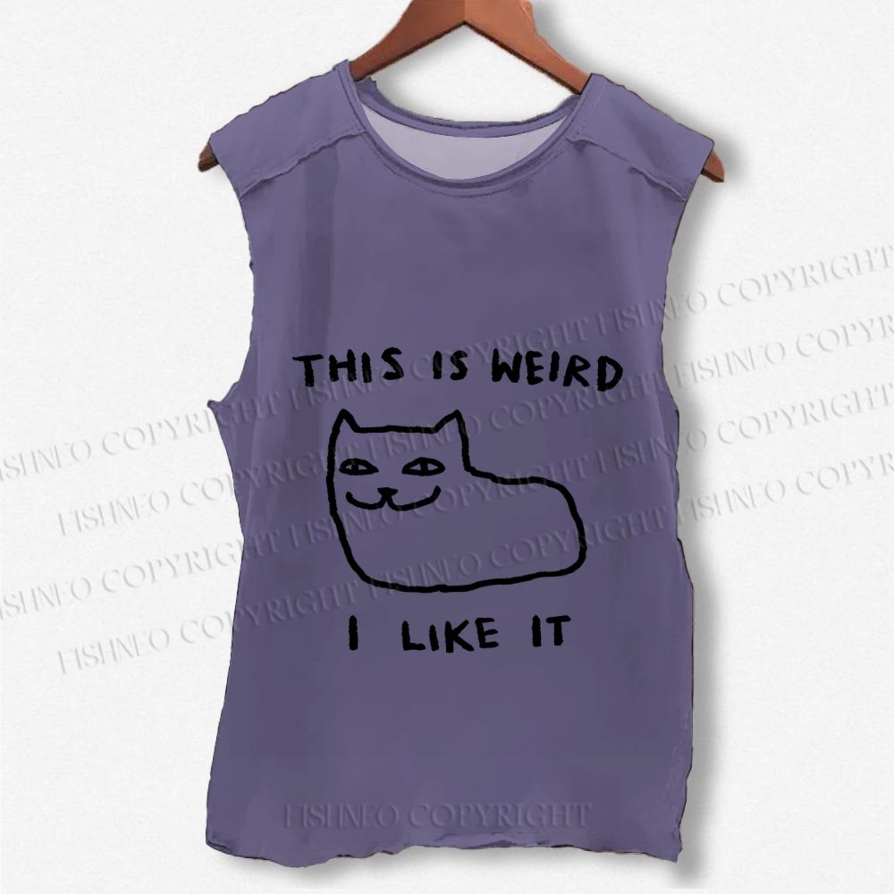 Unisex Silly Cat This Is Weird I Like It Printed Washed Tank Top