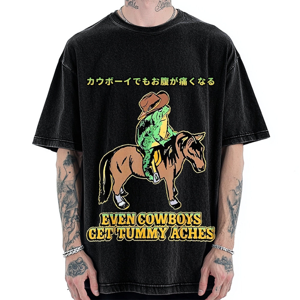 Even Cowboys Get Tummy Aches Funny Vintage Washed T-shirt