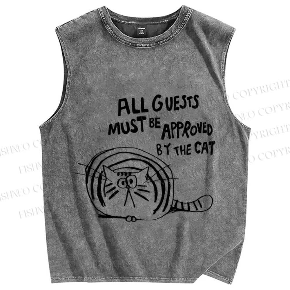 Unisex All Guests Must Approved By The Cat Printed Washed Tank Top