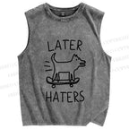 Unisex Skating Dog Hater Later Printed Washed Tank Top