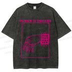 Unisex Pride Homo Punks Is Queers Printed Washed Tee