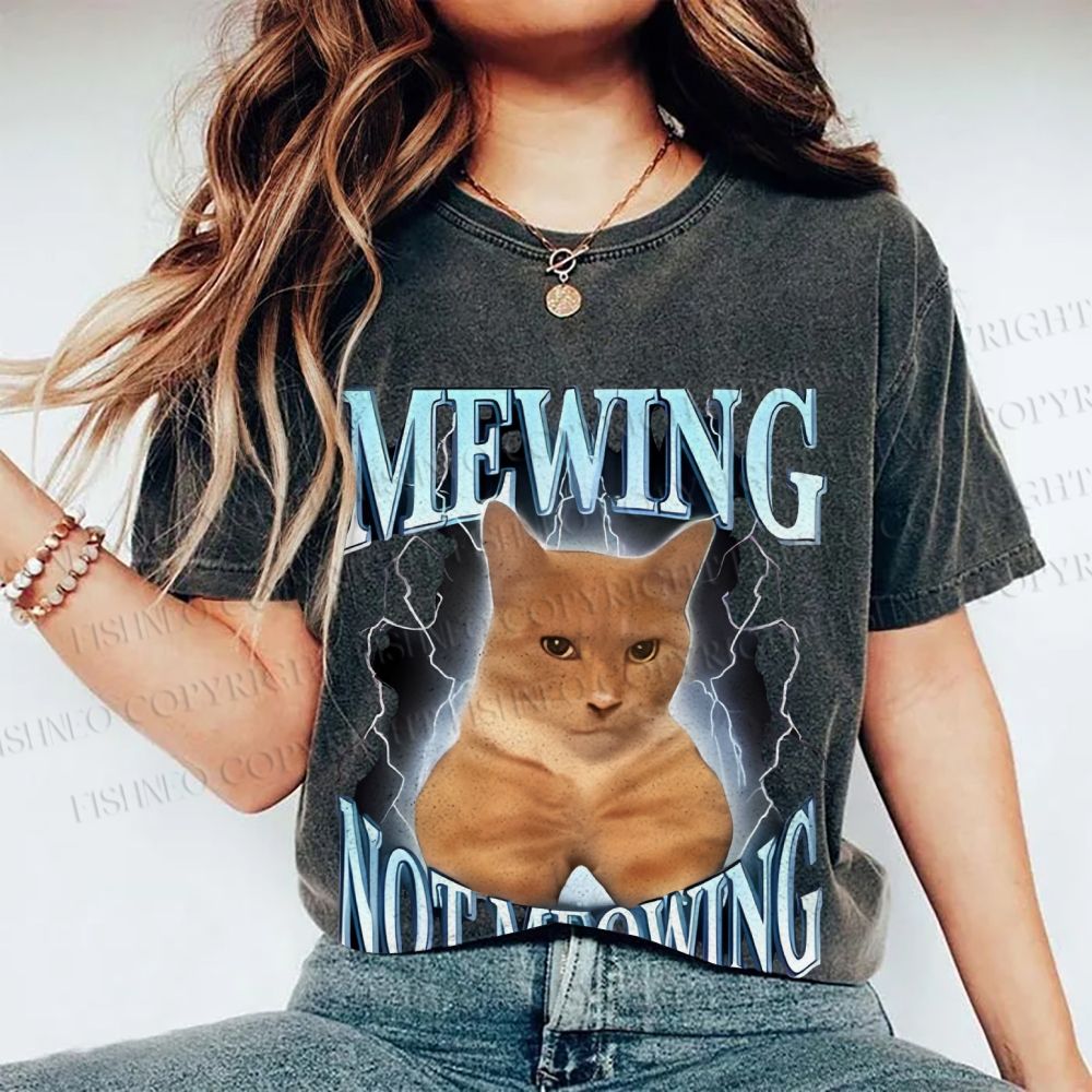 Unisex Mewing Not Meowing Cat Meme Printed Washed Tee