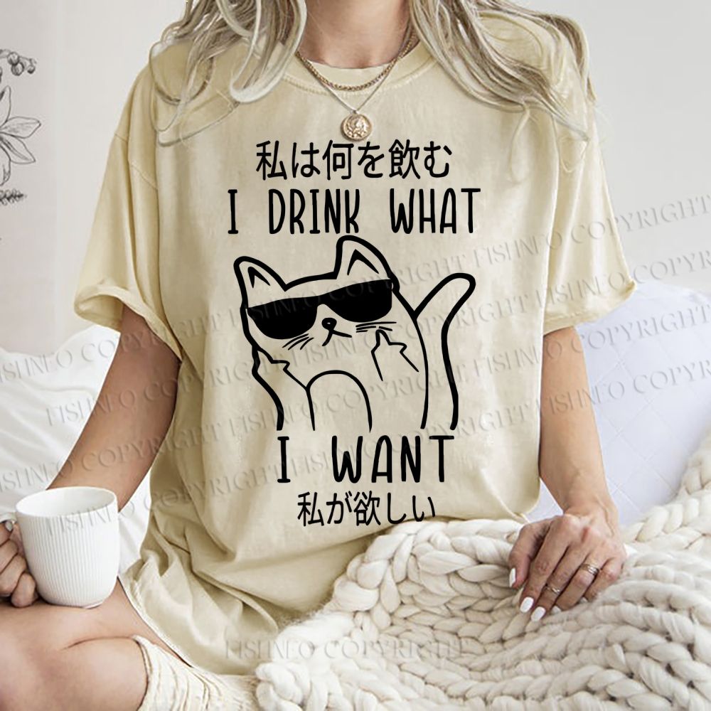 Unisex I Drink What I Want Printed Washed Tee