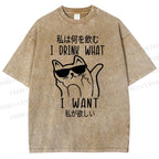 Unisex I Drink What I Want Printed Washed Tee