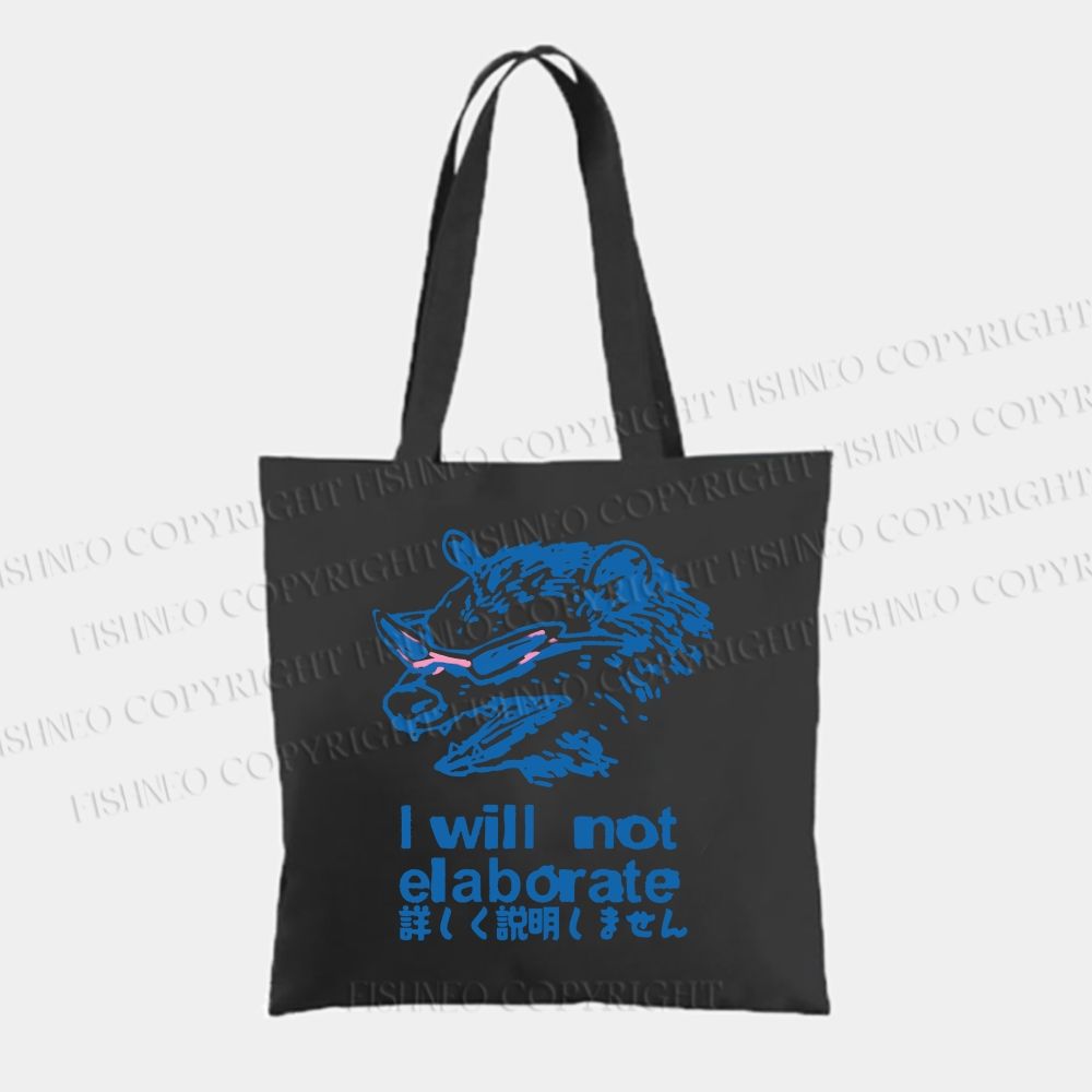 Japanese Opossum Will Not Elaborate Tote Bag