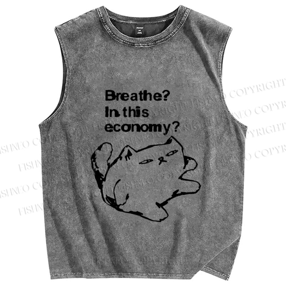 Unisex Breathe in this economy Cat Printed Washed Tank Top